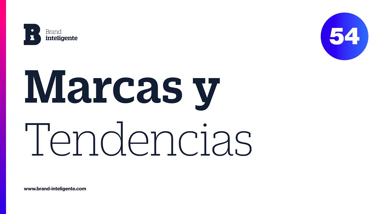 Branding: ¿Cómo adaptarse a los cambios del mercado?