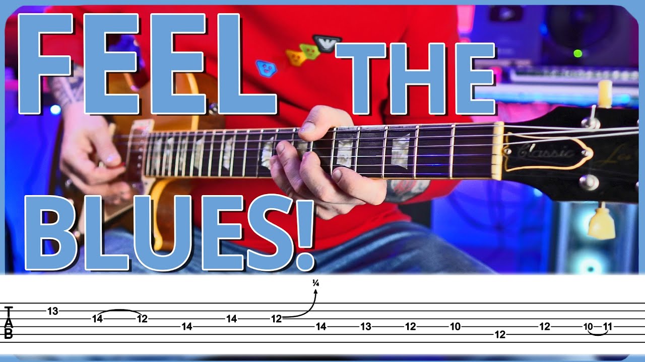 FEEL Every Note &ndash; Blues Solo in the Style of B.B. King WITH TABS