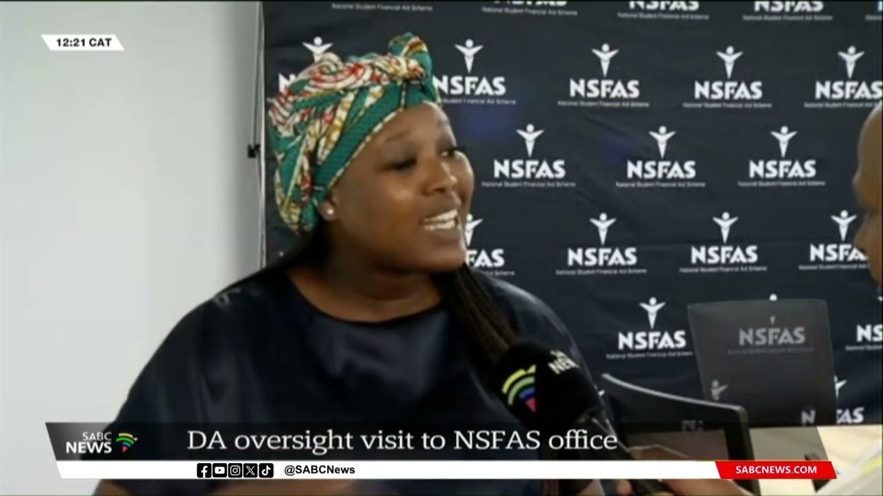 DA oversight | Inspection at NSFAS Cape Town offices: Lulama Matya