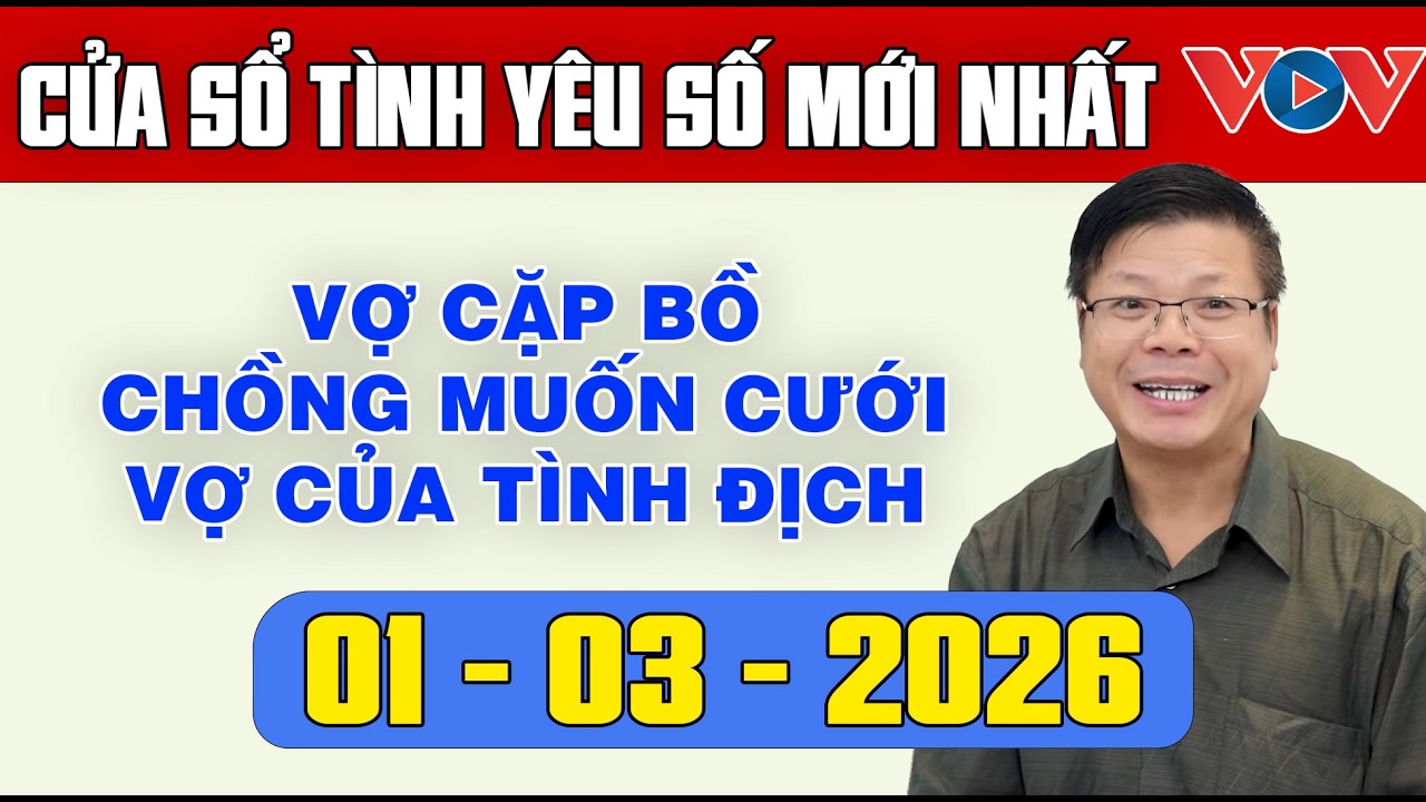 Trò Chuyện Cùng Đinh Đoàn: Nghe Cửa Sổ Tình Yêu Ngày 01/03/2025 | Tư Vấn Tâm Lý, Tình Yêu, Hôn Nhân