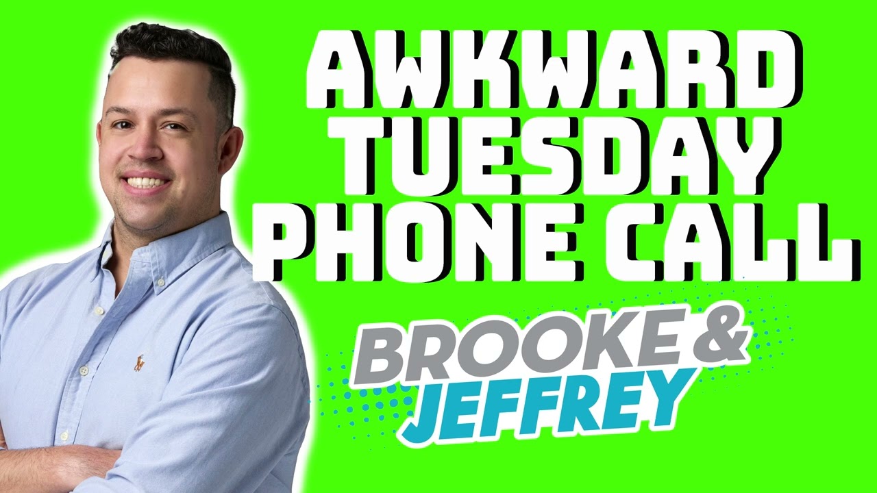 Awkward Tuesday: Can The Relationship | Brooke & Jeffrey