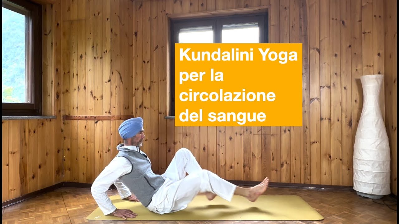 Kundalini Yoga per circolazione del sangue (Solastizio)