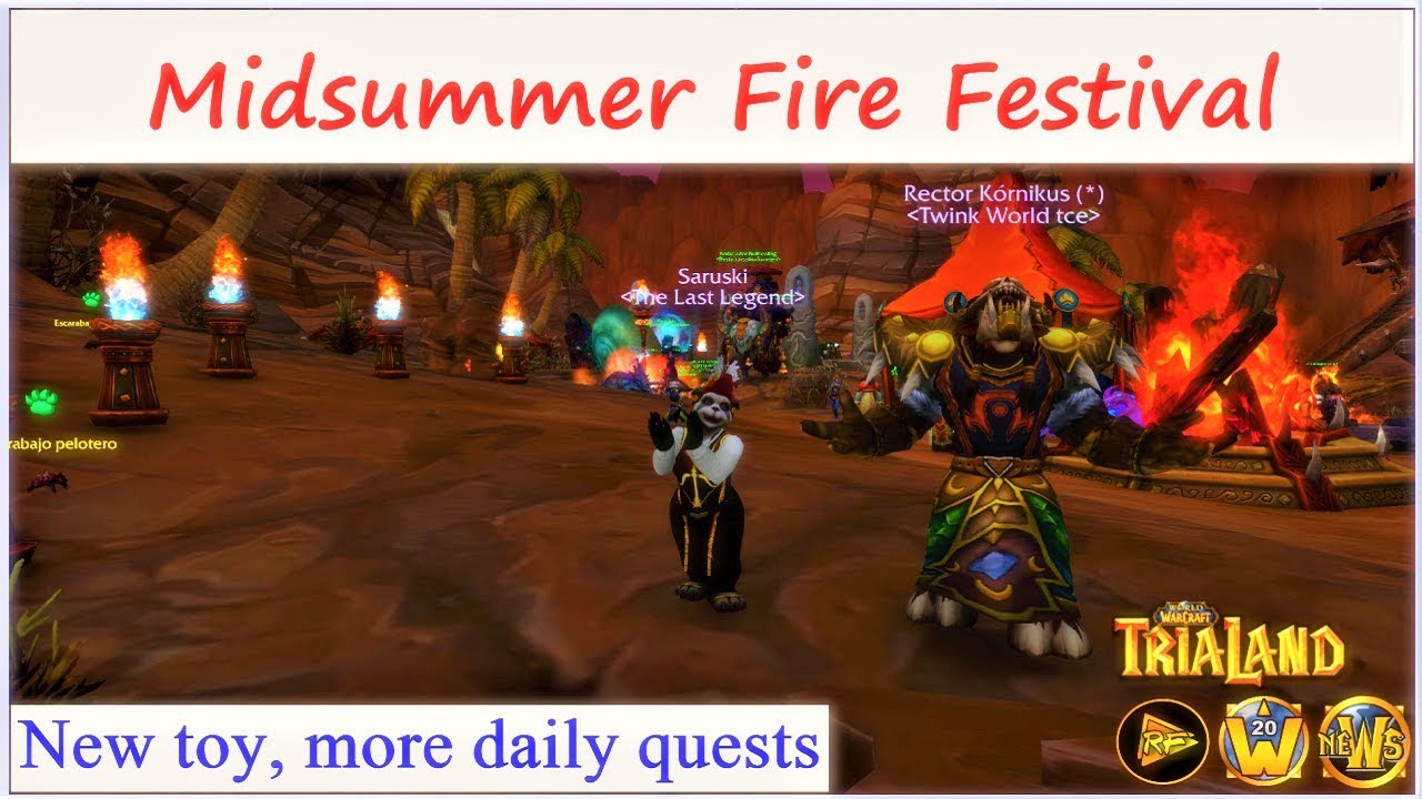 🌐Wow Saruski Official F2p: Missions - Midsummer Fire Festival | With K&oacute;rnikus🌐