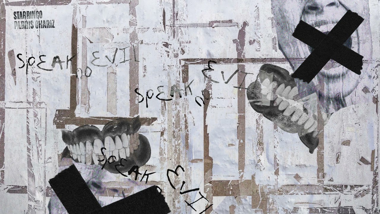 Starringo & Parris Chariz - Speak No Evil