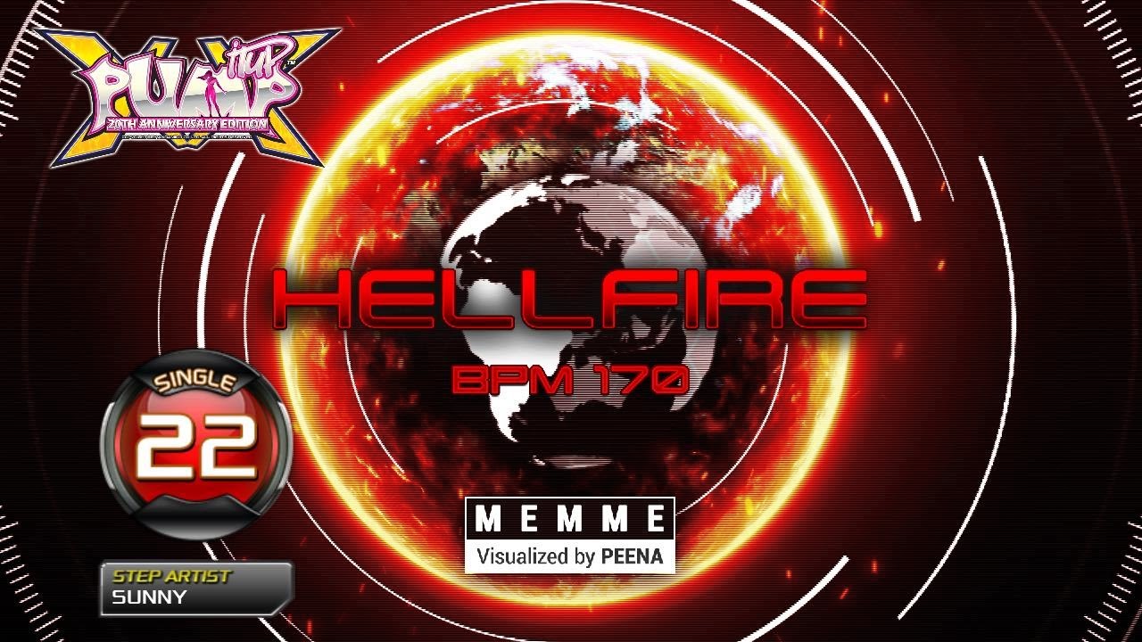 [PUMP IT UP XX] Hellfire(헬파이어) S22