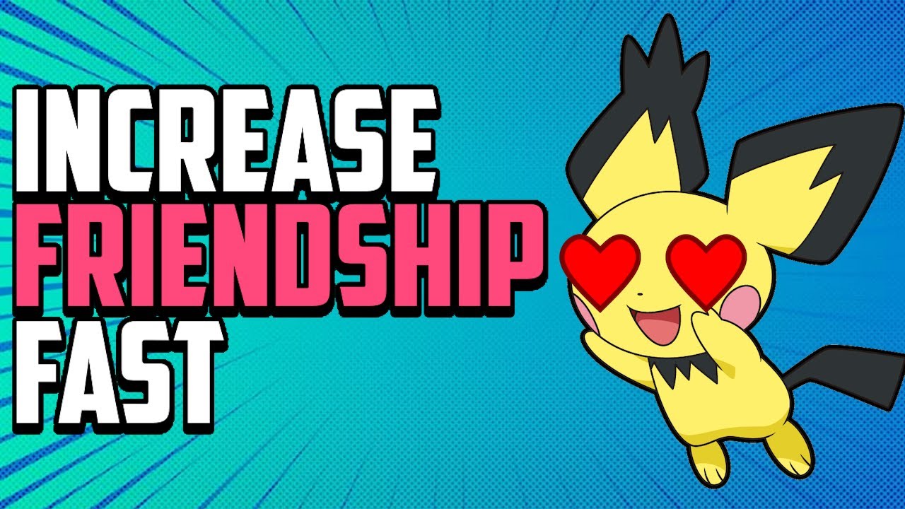 How to Increase Friendship FAST - Pokémon Black & White