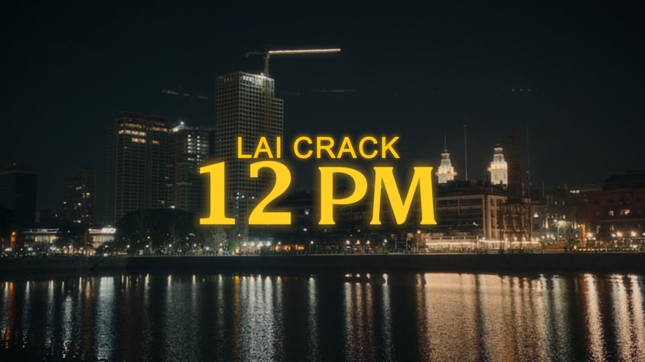 Lai Crack – 12 PM (Video Oficial)