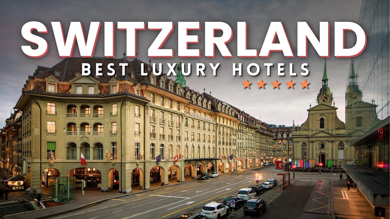 Unveil 2023's Most Luxurious Swiss Hotels: Top 10 5-Star Experiences You Can't Miss! ✨