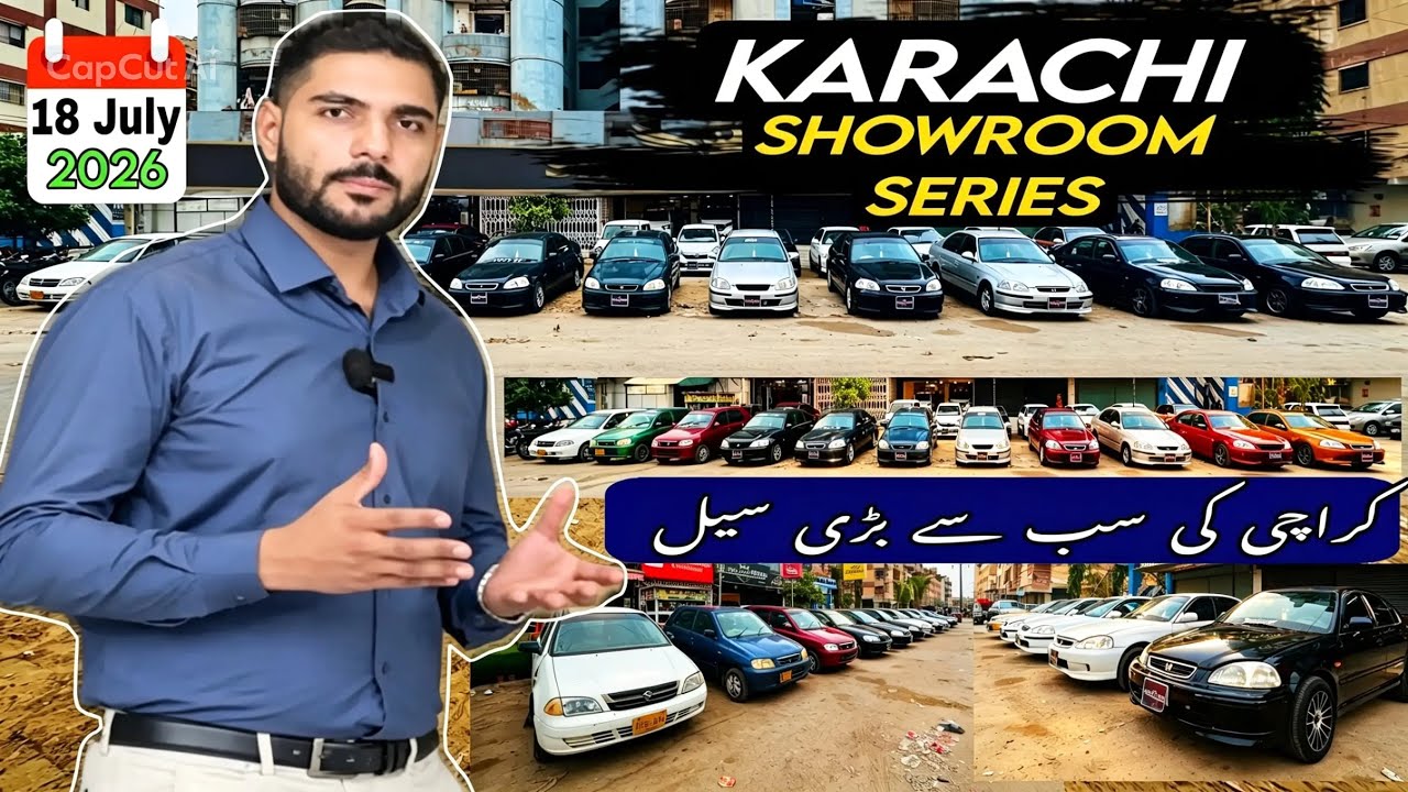 KARACHI SHOWROOM SERIES | CARS FOR SALE IN KARACHI UPDATE 18 July 2026 #cars #carsforsale 