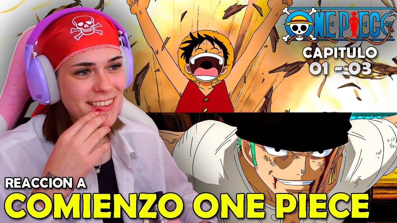 COMIENZO ONE PIECE POR PRIMERA VEZ !! LUFFY ME SORPRENDIO EP 01 - 03