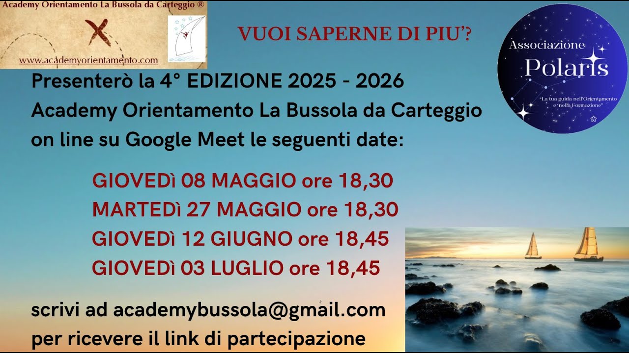 Academy Orientamento La Bussola da Carteggio 4&deg; EDIZIONE e presentazioni on line!