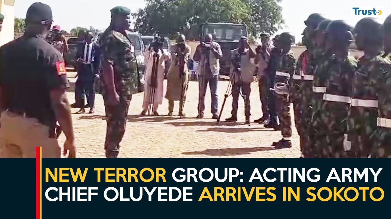 New Terror Group: Acting Army Chief Oluyede Arrives In Sokoto