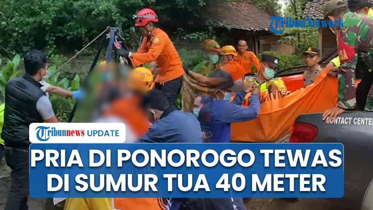 Hilang 3 Hari, Pelajar di Ponorogo Tewas Membusuk di Sumur Tua Sedalam 40 Meter & Evakuasi Dramatis