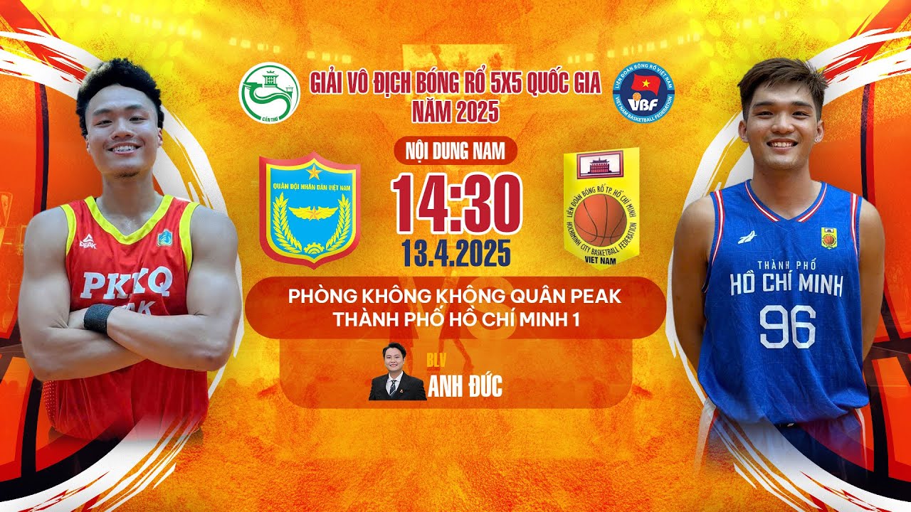 🔴 TRỰC TIẾP: Ph&ograve;ng Kh&ocirc;ng Kh&ocirc;ng Qu&acirc;n Peak - TP Hồ Ch&iacute; Minh 1 | Giải V&ocirc; Địch B&oacute;ng Rổ 5x5 Quốc gia 2025
