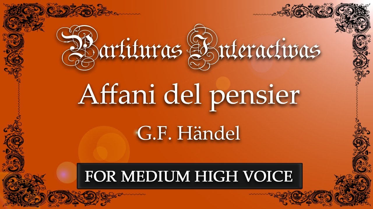 Affanni del pensier KARAOKE FOR MEDIUM HIGH VOICE - G. F. Händel - Key: C Minor
