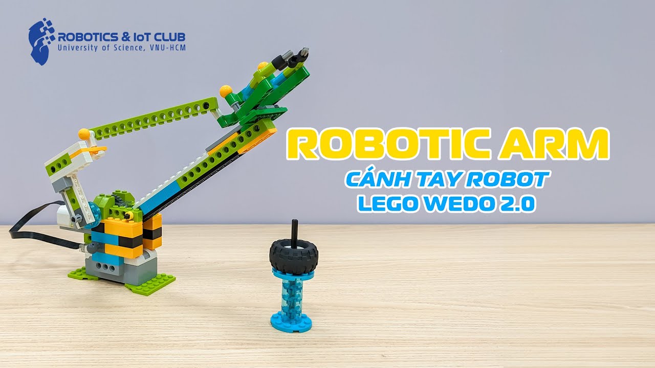 Robotic Arm - Cánh tay Robot | Lego Wedo 2.0