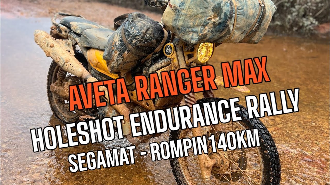 Part 2 AVETA RANGER MAX LULUS 140km SEGAMAT - ROMPIN HOLESHOT ENDURANCE RALLY