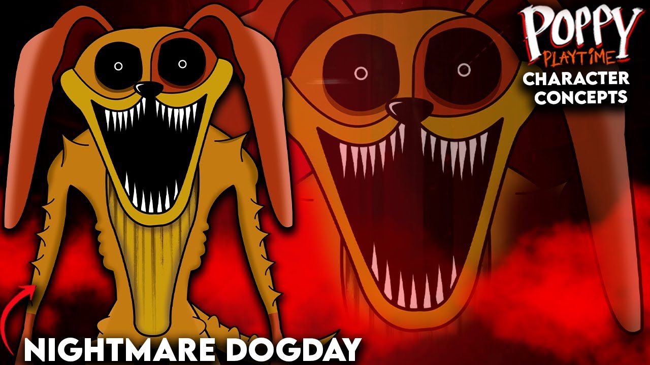 What Needs To Be In Poppy Playtime | Chapter 4 | Nightmare DogDay | Character Concept
