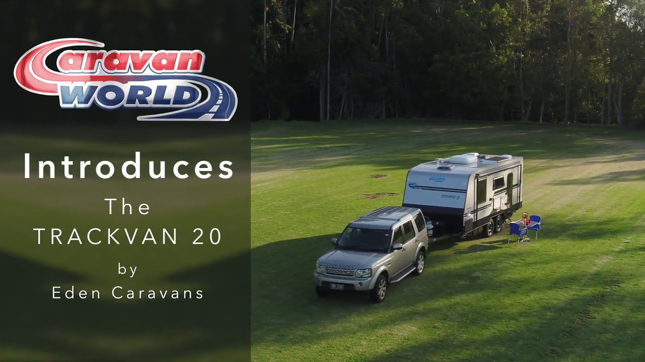 Introducing the New Release Trackvan by Eden Caravans