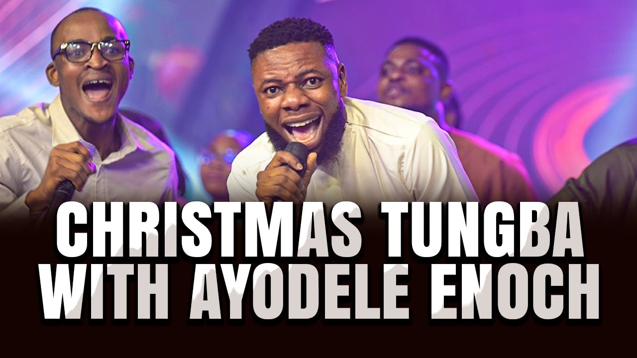 CHRISTMAS TUNGBA VIBEZ