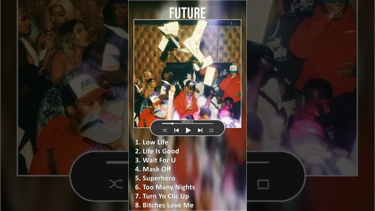 Future MIX Best Songs 