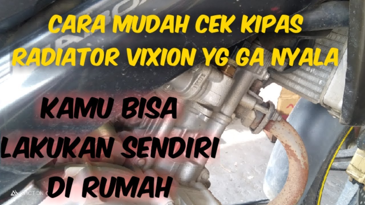penyebab Kipas radiator Vixion mati