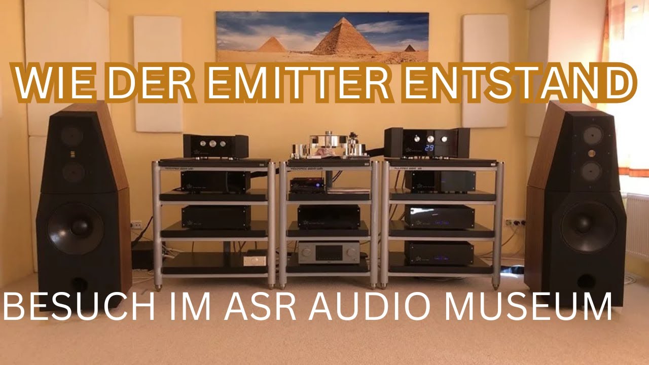 ASR Audio Emitter 1 + 2 - Die Entwicklungsstufen - Mit Mastermind Friedrich Schäfer im Werksmuseum
