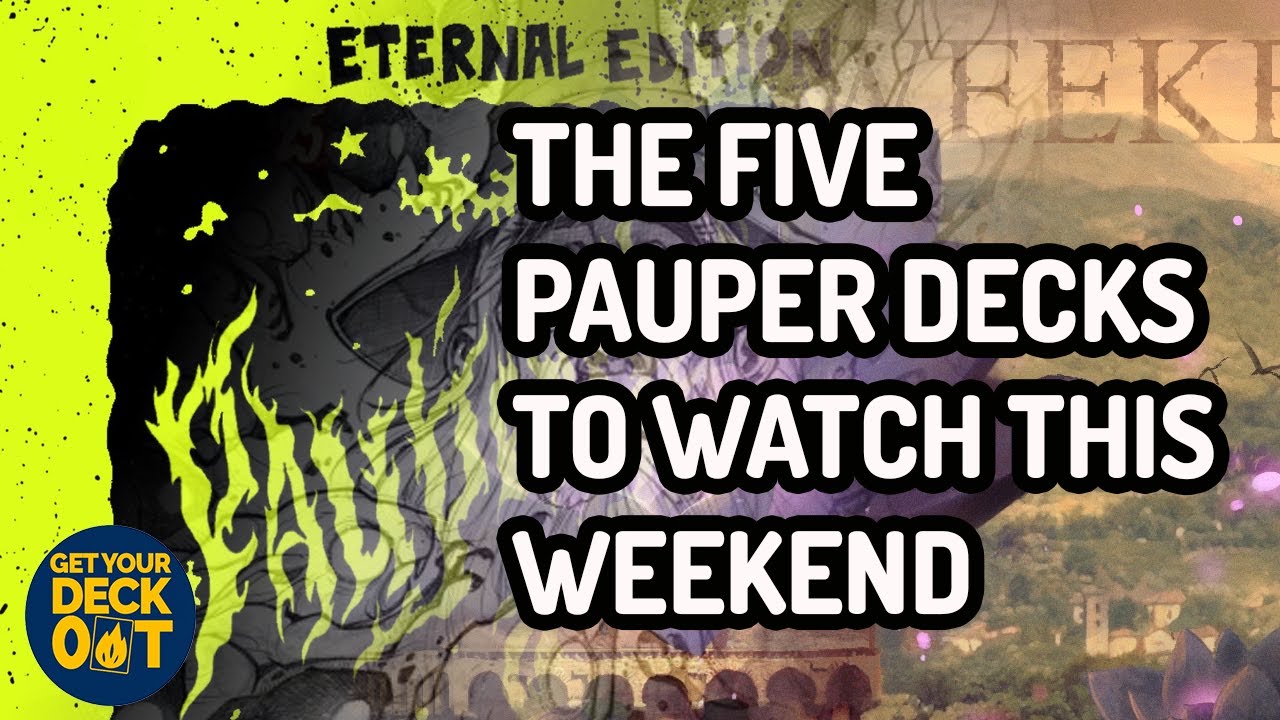 Revealing the Pauper MetaGame Secrets: Paupergeddon Lucca and UK Nationals Pauper Preview