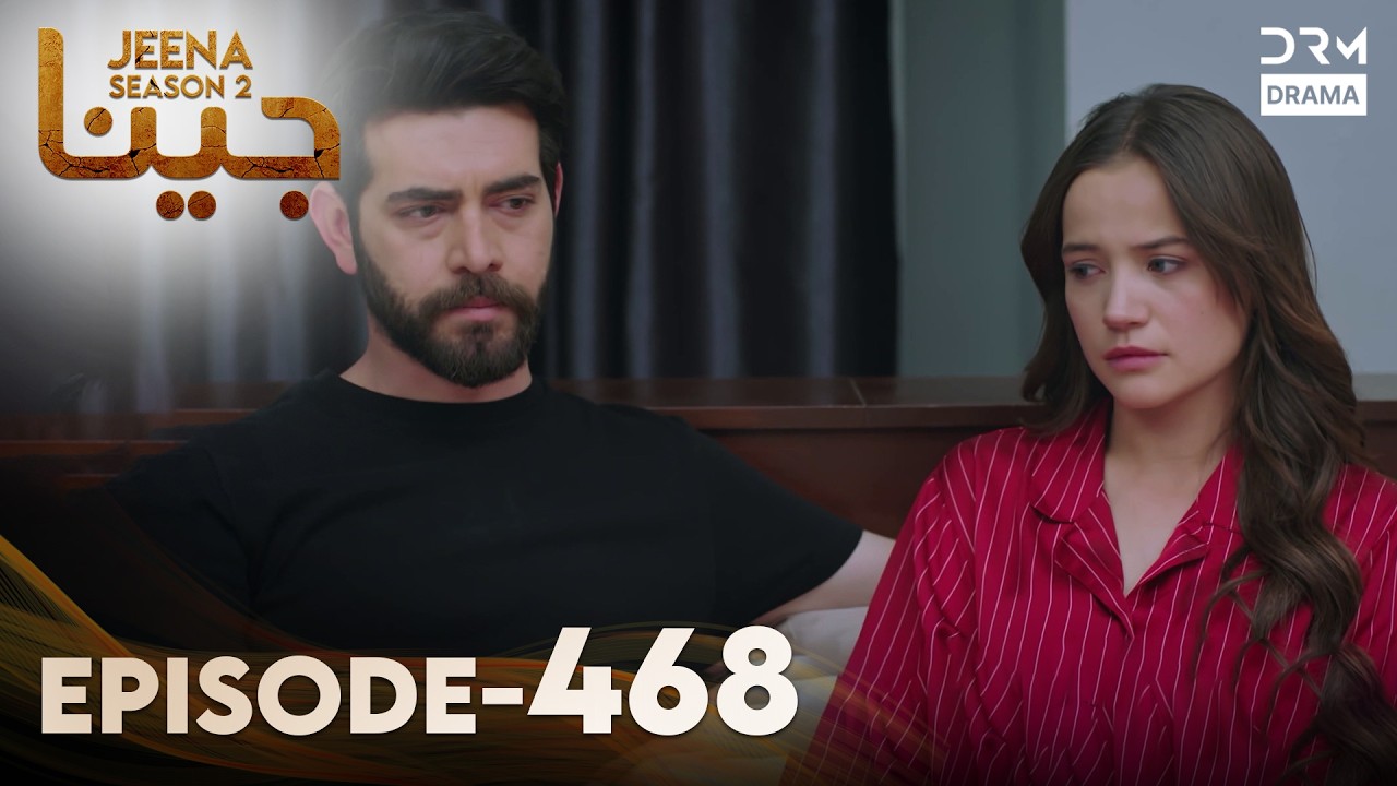 Turkish Drama in Urdu | Jeena Season 2 Episode 468 | Urdu Dubbed | UH1O