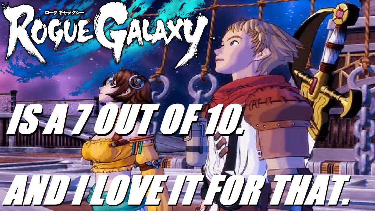 Rogue Galaxy is a 7 out of 10. And I love it for that.