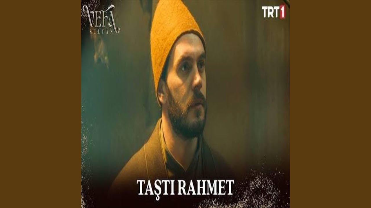 Taştı Rahmet Vefa Sultan İlahisi