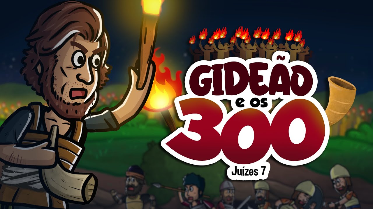 Gideão e os 300  | Histórias da bíblia | Minha Primeira Bíblia | 43