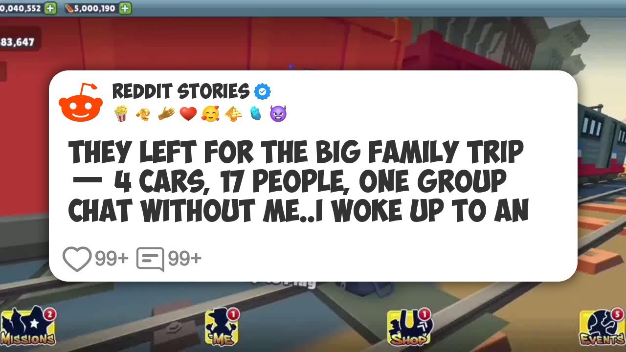 They Left For The Big Family Trip — 4 Cars, 17 People, One Group Chat Without Me. I Woke #reddit 