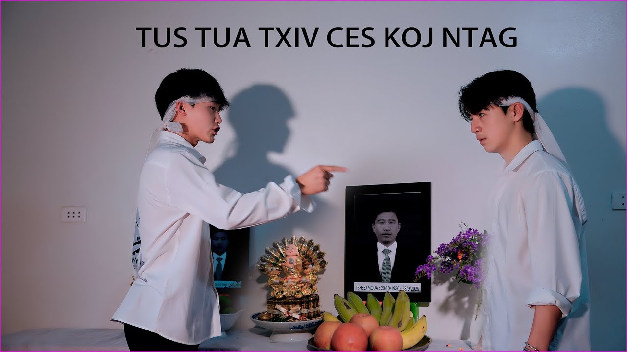 🎬 Txoj Hmoov Tsi Sawm ( Dòng Máu Thất Lạc # 33 ) Lwm Tua Txiv Tuag