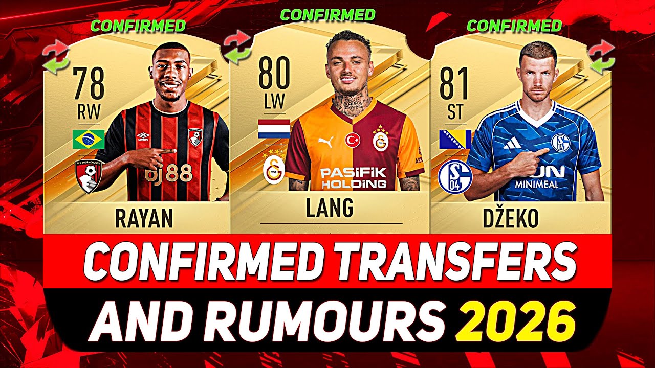 NEW CONFIRMED TRANSFERS & RUMOURS! 💰😳 ft. RAYAN, LANG, DŽEKO...etc