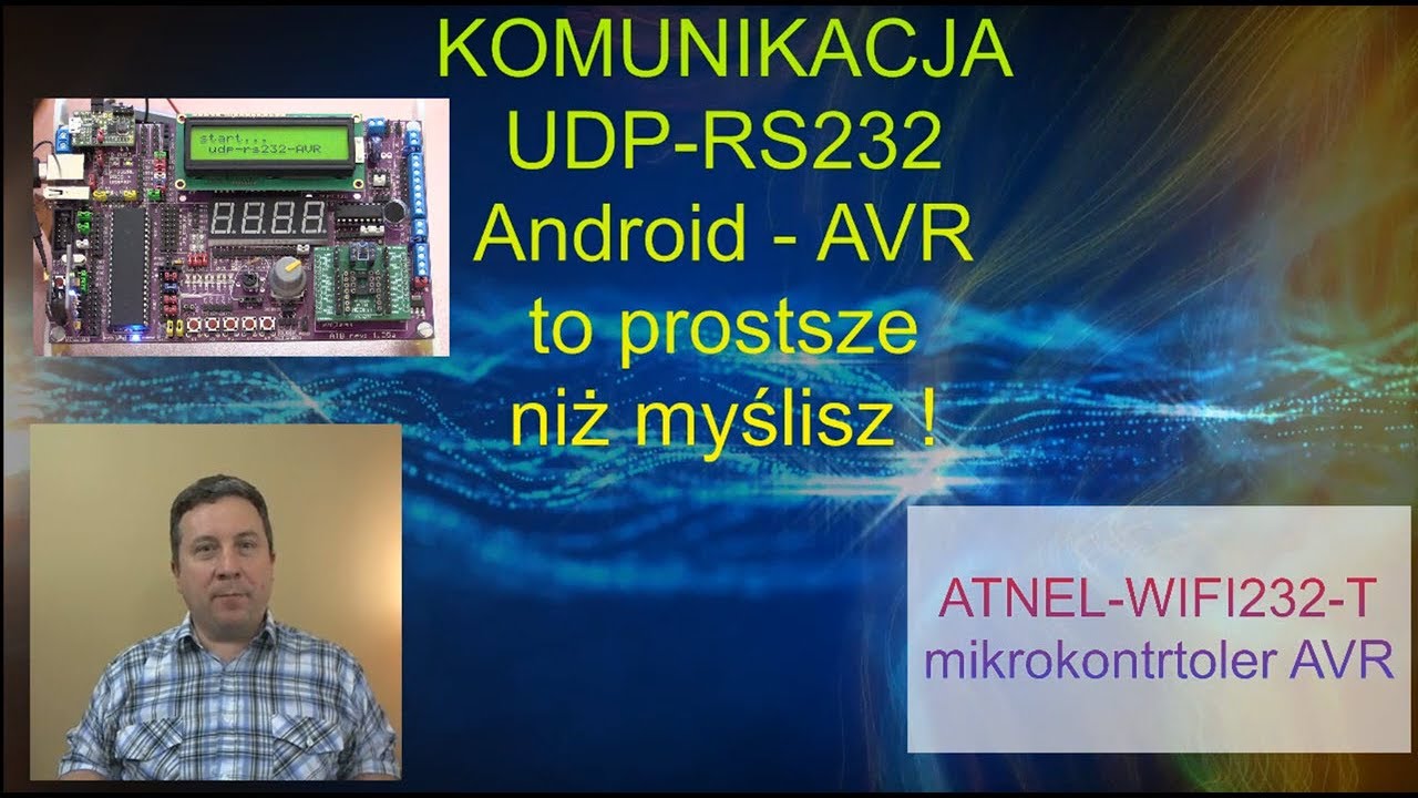 #0397 B4A - komunikacja UDP RS232 z prockiem AVR, przykład