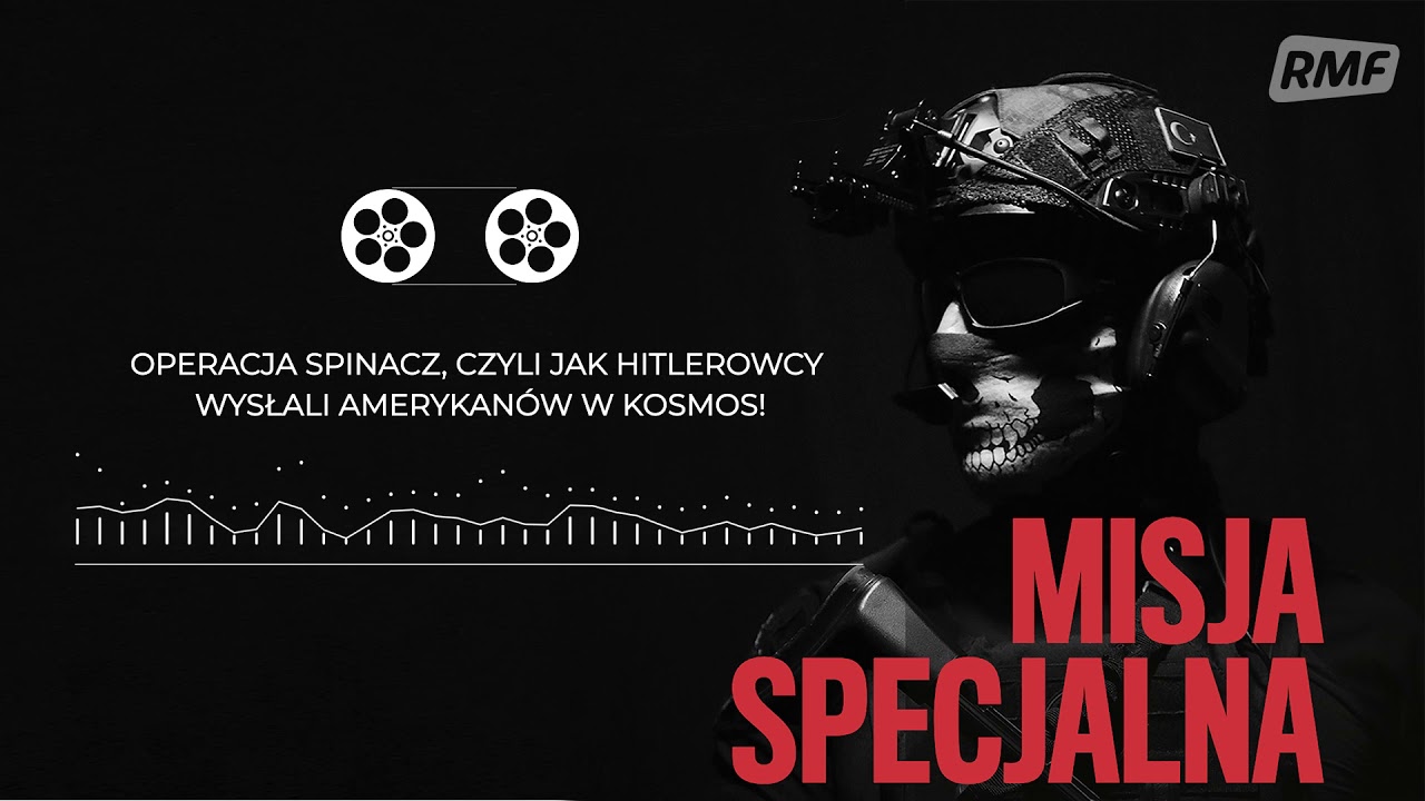 Operacja Spinacz, czyli jak hitlerowcy wysłali Amerykanów w kosmos! | MISJA SPECJALNA