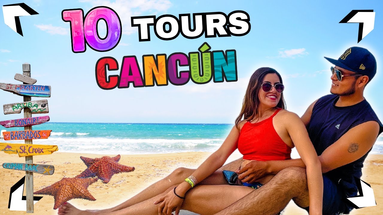 🔴Top 10 Mejores Tours en Cancún para 2026🌴 ¡No te los Puedes Perder!