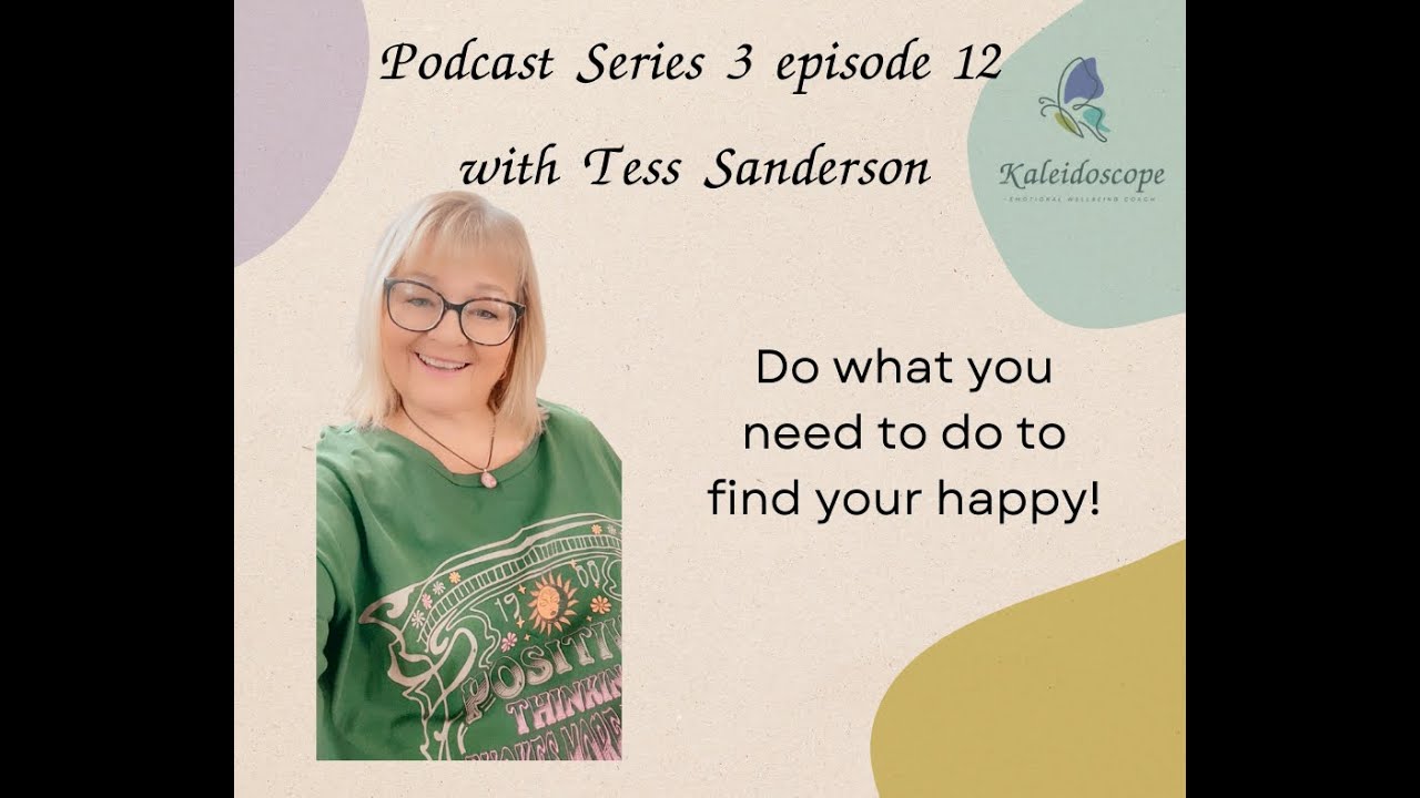 Tess Sanderson Do what you need to do to find your happy!