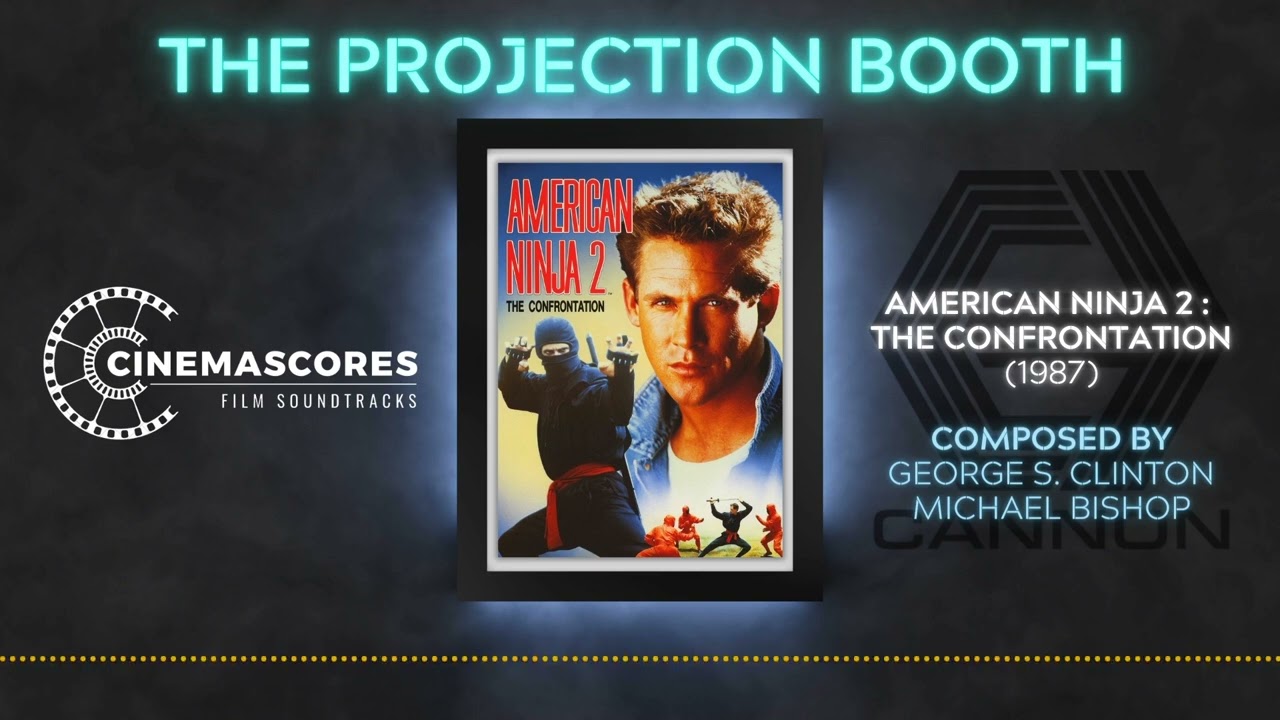 Cinemascores - American Ninja 2 : The Confrontation (1987) OST