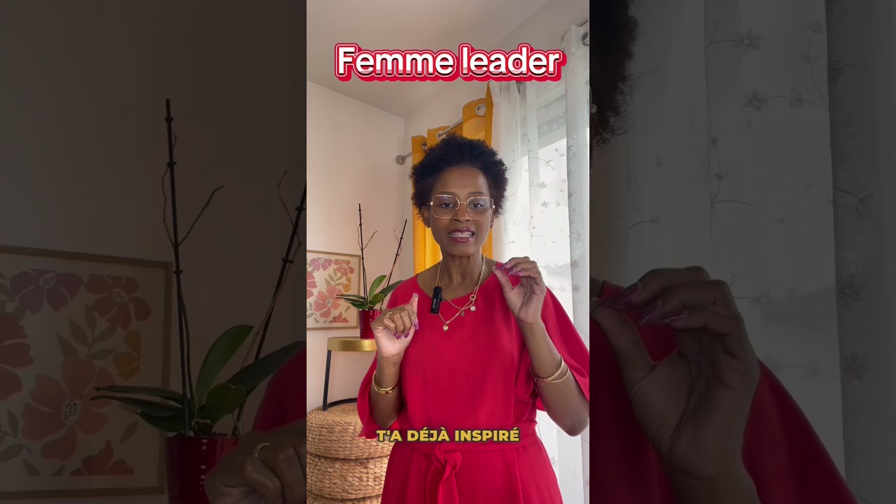 Le courage : la vraie force des femmes leaders