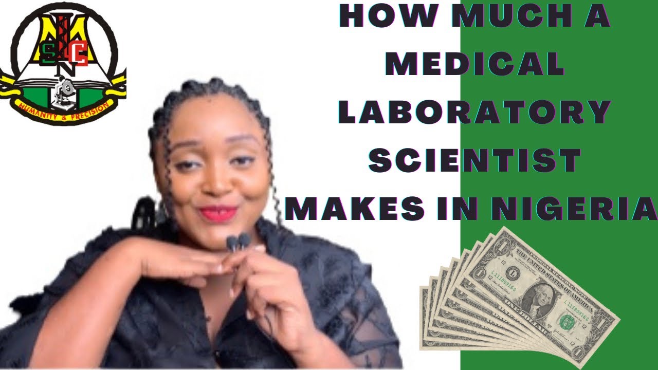 How much a medical laboratory scientist earn in Nigeria|| Biomedical scientist #mls #money #salary