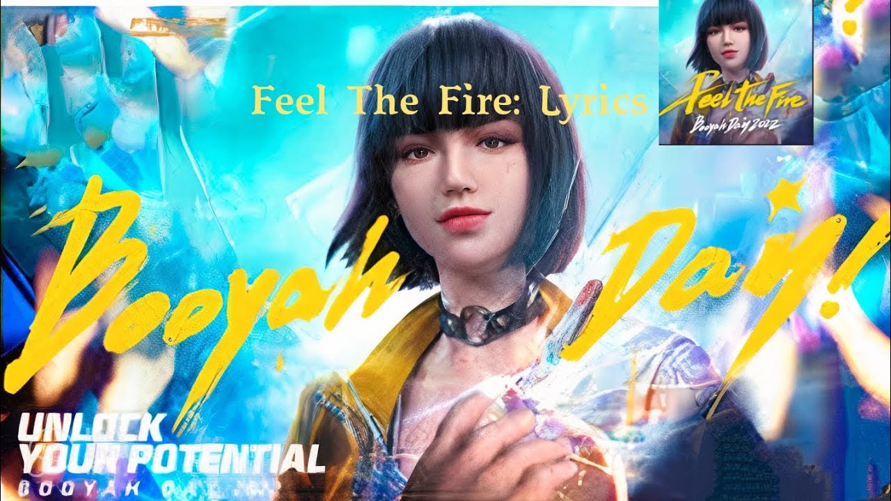 Feel The Fire: Lyrics | Free Fire Booyah Day 2022 Song Lyrics|Garena Free Fire|AssassinBoi Free Fire