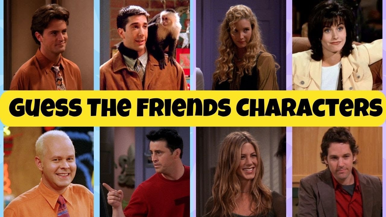 🔮Guess The Friends Characters 🐒 Trivia Quiz Challenge