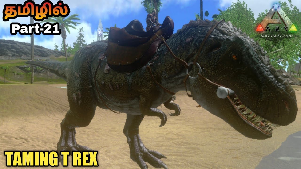 Ark Survival Evloved | Ark Survival Evolved Gameplay Tamil | Taming T rex | Jinesh Gaming | part-21