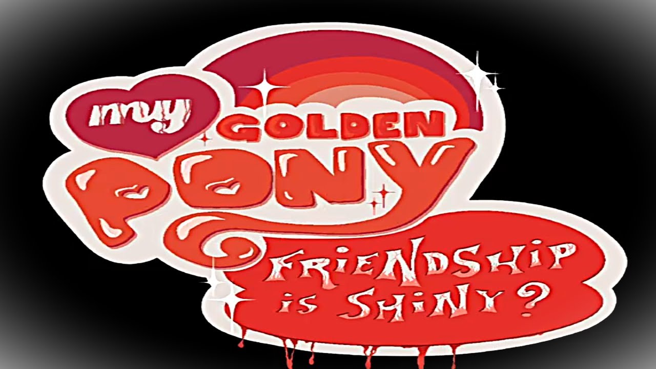 MLP Horror AU | Going Gold - Chapter 2