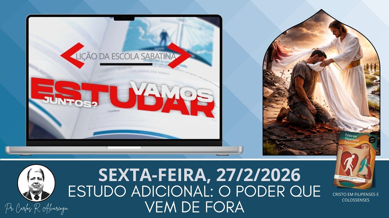 VAMOS ESTUDAR JUNTOS A LIÇÃO? (SEXTA-FEIRA, 27/2/2.026)