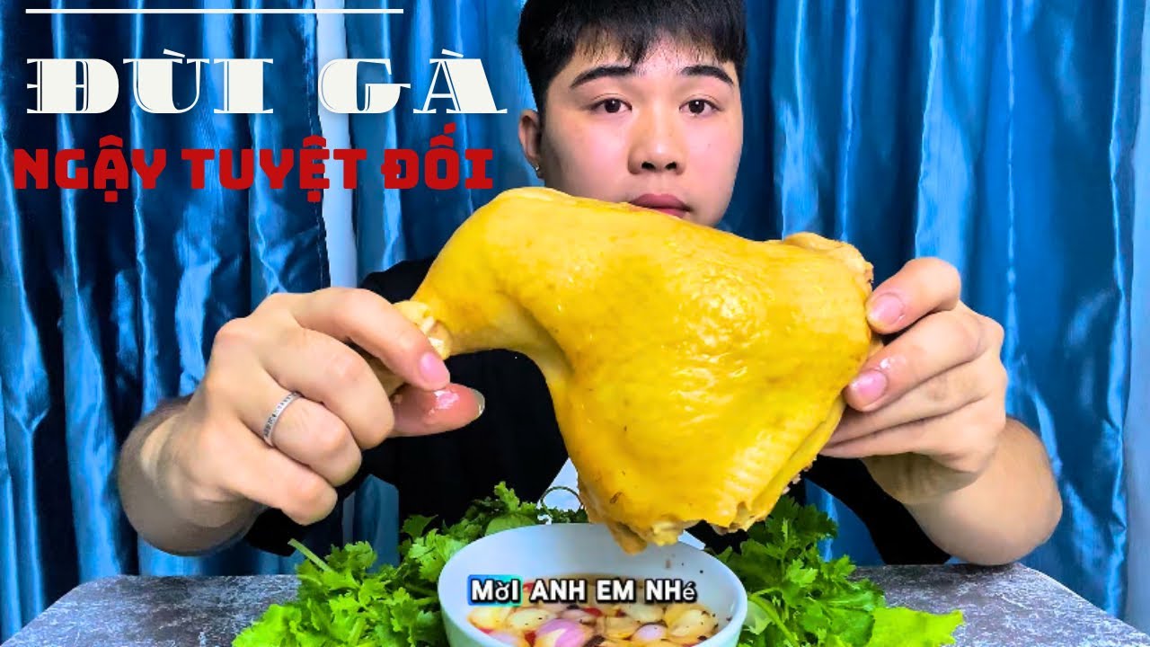 Thưởng thức đùi gà siêu béo ngậy cùng | Hải hay ăn