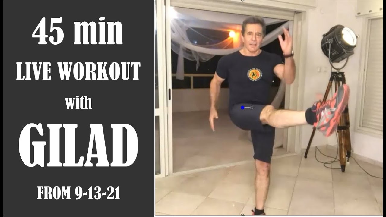 Live Workout with Gilad from 9-13-2021 | A 45 Minutes Cardio workout for all levels