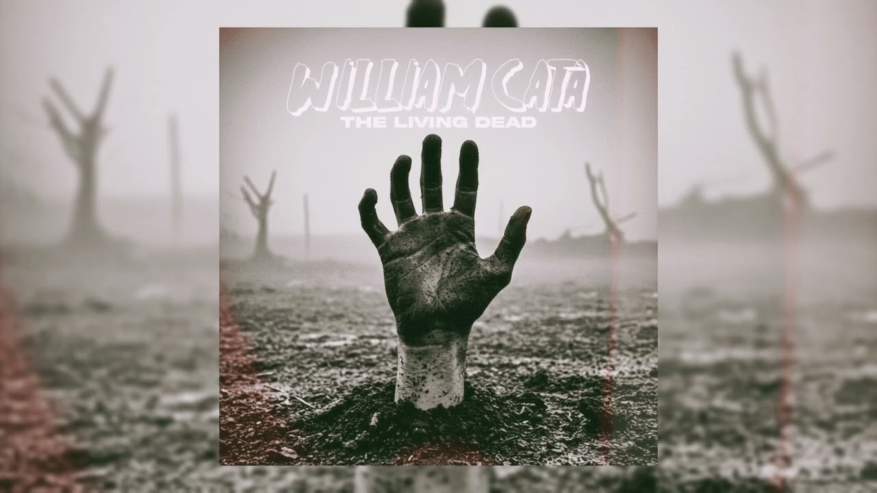 WILLIAM CATA - THE LIVING DEAD